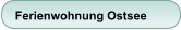 Ferienwohnung Ostsee